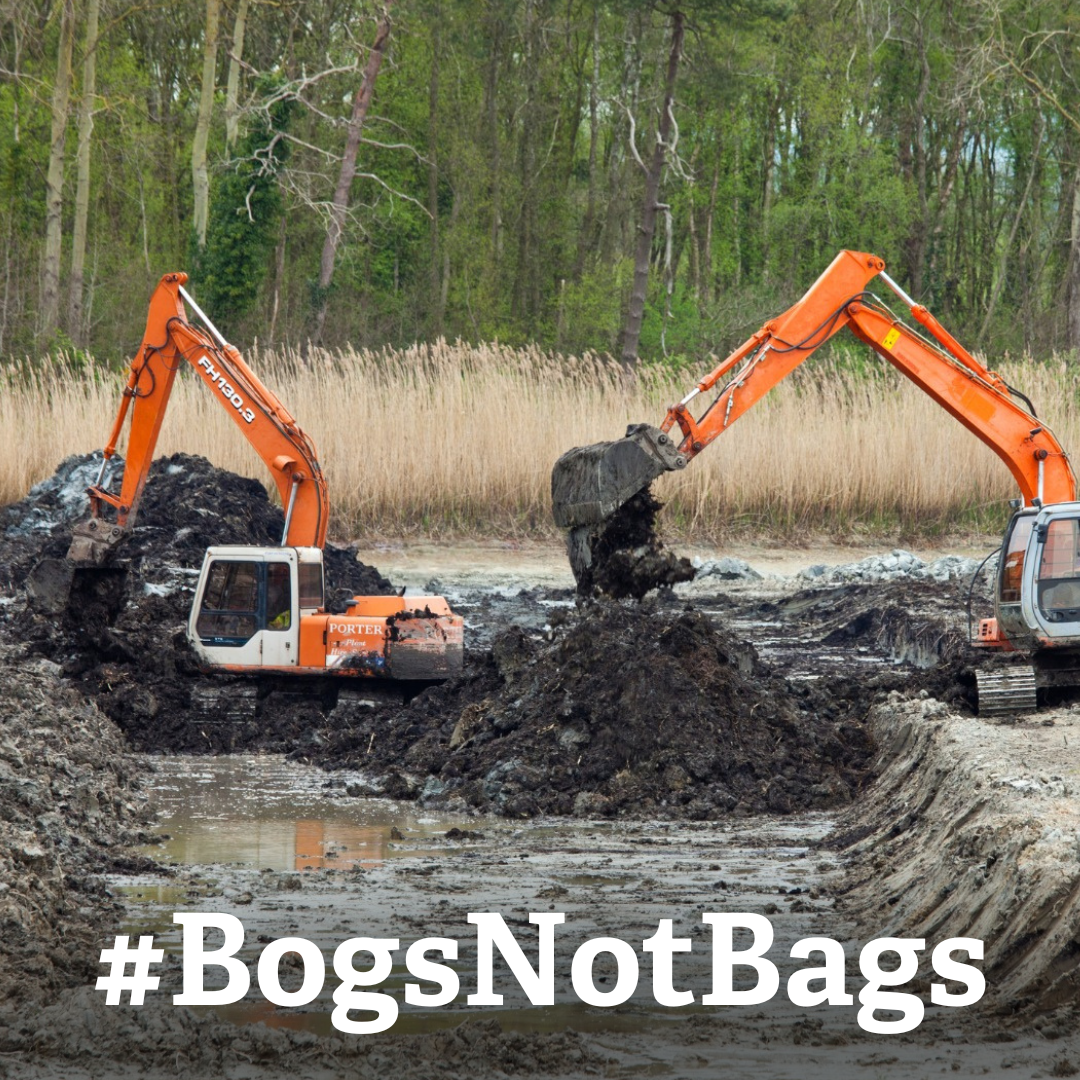 Image of peat extraction with hashtag #BogsNotBags