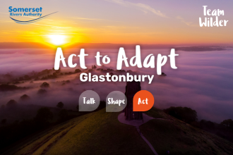 Act to Adapt: Glastonbury