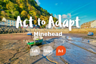 Minehead harbour behind text about the Act to Adapt project